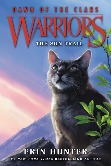 Book cover for Warriors: Dawn of the Clans #1: The Sun Trail