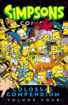 Book cover for Simpsons Comics Colossal Compendium, Volume 4