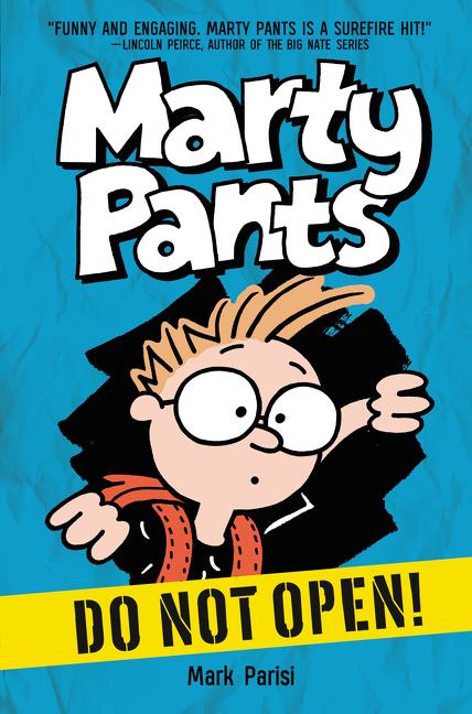 Book cover for Marty Pants #1: Do Not Open!