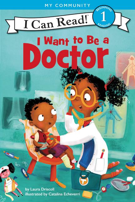 Book cover for I Want to Be a Doctor