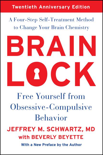 Book cover for Brain Lock, Twentieth Anniversary Edition: Free Yourself from Obsessive-Compulsive Behavior