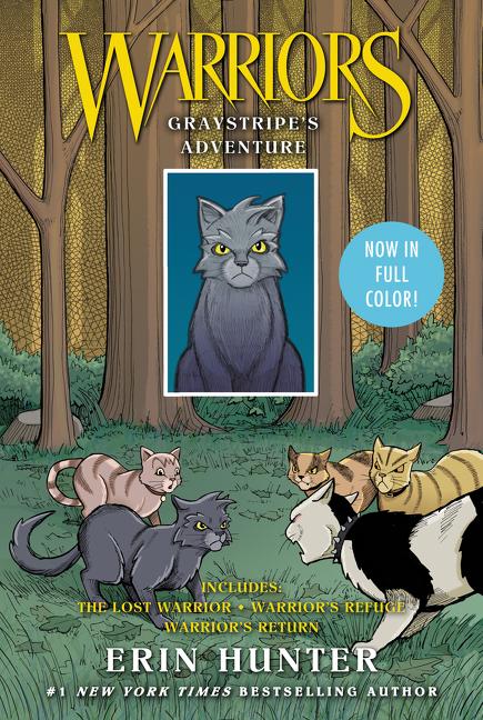 Book cover for Warriors Manga: Graystripe's Adventure: 3 Full-Color Warriors Manga Books in 1: The Lost Warrior, Warrior's Refuge, Warrior's Return