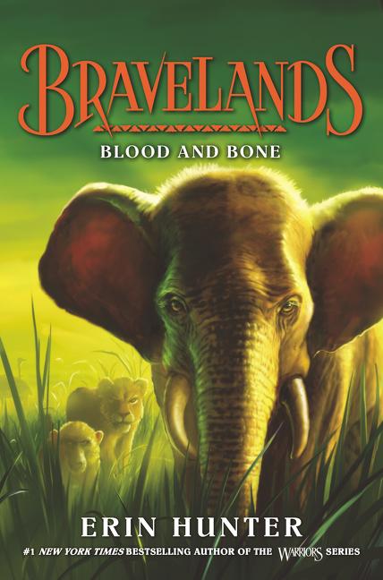 Book cover for Bravelands: Blood and Bone