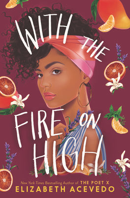 Book cover for With the Fire on High