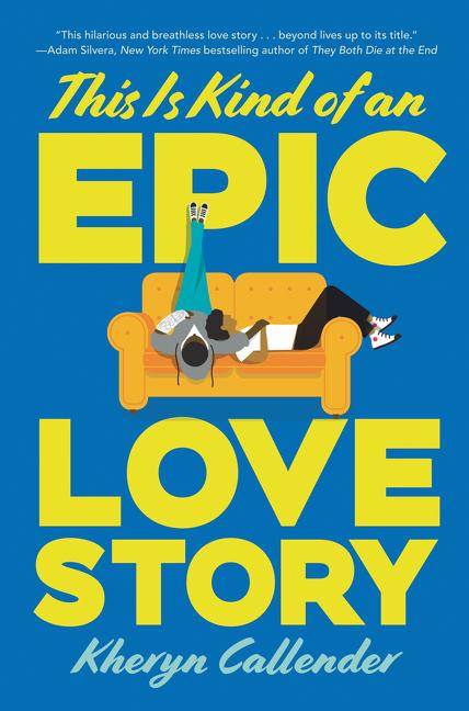 Book cover for This Is Kind of an Epic Love Story