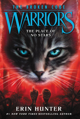 Book cover for Warriors: The Broken Code #5: The Place of No Stars