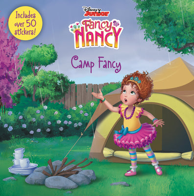 Book cover for Disney Junior Fancy Nancy: Camp Fancy: Includes Over 50 Stickers!