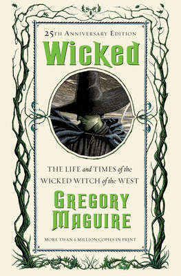 Book cover for Wicked: The Life and Times of the Wicked Witch of the West
