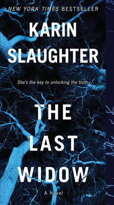 Book cover for The Last Widow: A Will Trent Thriller