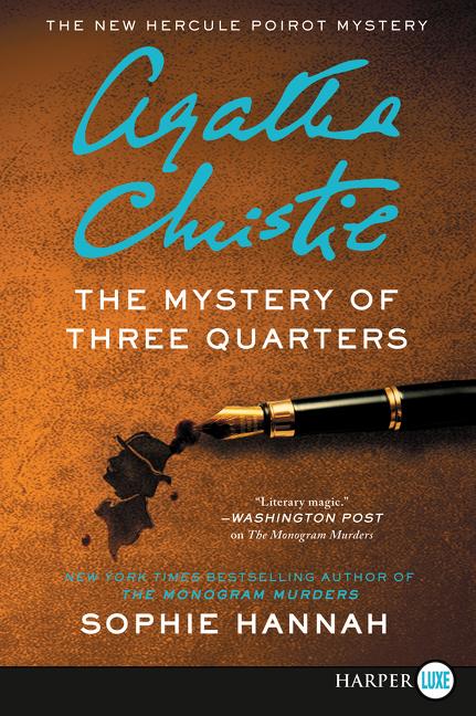Book cover for Mystery of Three Quarters: The New Hercule Poirot Mystery