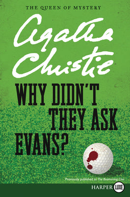 Book cover for Why Didn't They Ask Evans?
