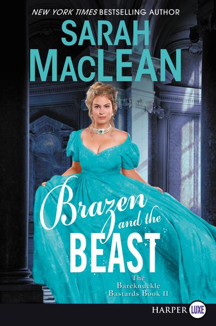 Book cover for Brazen and the Beast: The Bareknuckle Bastards Book II