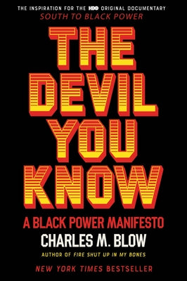 Book cover for The Devil You Know: A Black Power Manifesto