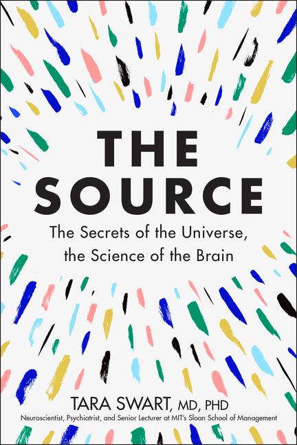 Book cover for The Source: The Secrets of the Universe, the Science of the Brain