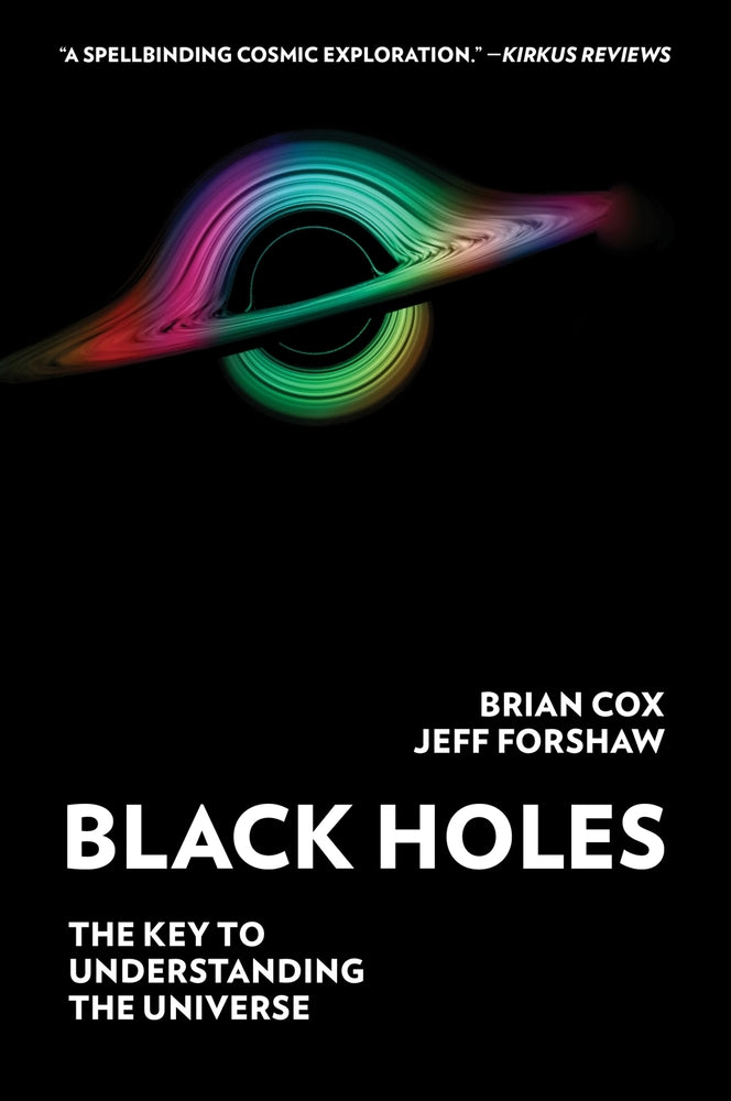 Book cover for Black Holes: The Key to Understanding the Universe