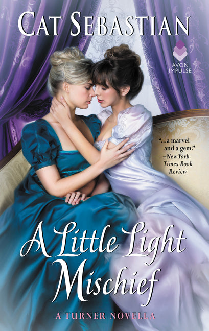 Book cover for Little Light Mischief: A Turner Novella