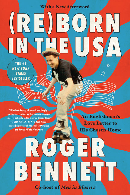 Book cover for Reborn in the USA: An Englishman's Love Letter to His Chosen Home