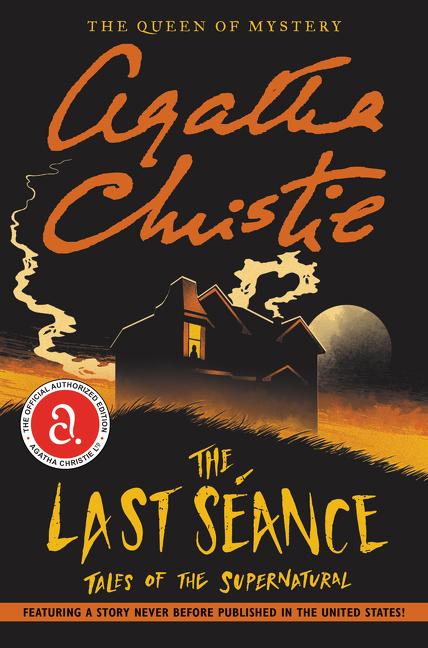 Book cover for The Last Seance: Tales of the Supernatural