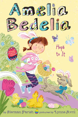 Book cover for Amelia Bedelia Special Edition Holiday Chapter Book #3: Amelia Bedelia Hops to It: An Easter and Springtime Book for Kids