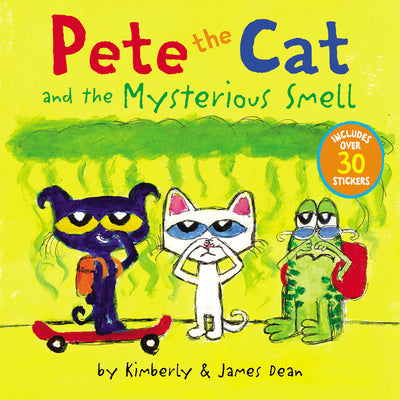 Book cover for Pete the Cat and the Mysterious Smell [With Stickers]