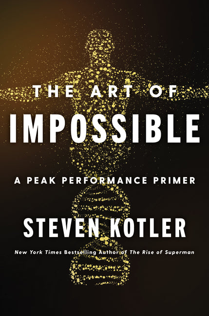 Book cover for Art of Impossible: A Peak Performance Primer