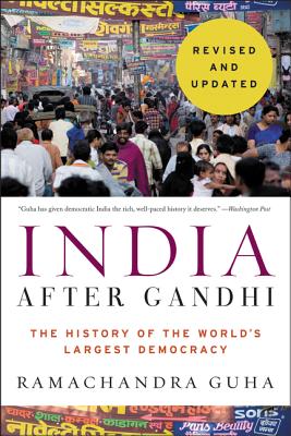 Book cover for India After Gandhi: The History of the World's Largest Democracy