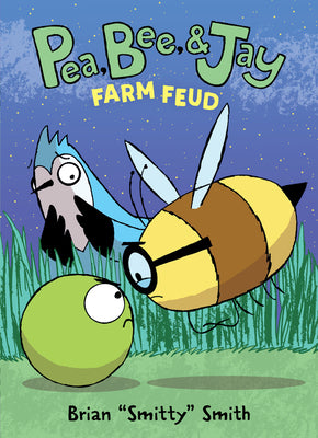Book cover for Pea, Bee, & Jay #4: Farm Feud