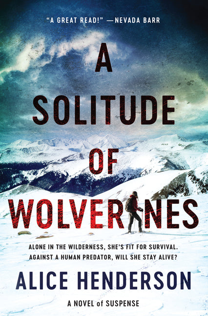 Book cover for Solitude of Wolverines: A Novel of Suspense