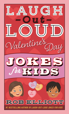 Book cover for Laugh-Out-Loud Valentine's Day Jokes for Kids