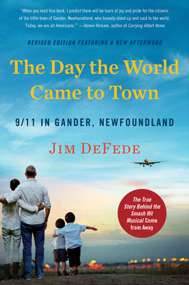 Book cover for The Day the World Came to Town Updated Edition: 9/11 in Gander, Newfoundland