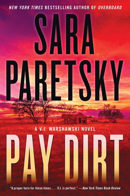 Book cover for Pay Dirt: A V.I. Warshawski Novel