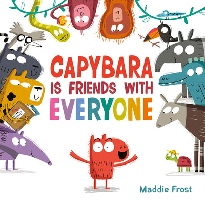 Book cover for Capybara Is Friends with Everyone