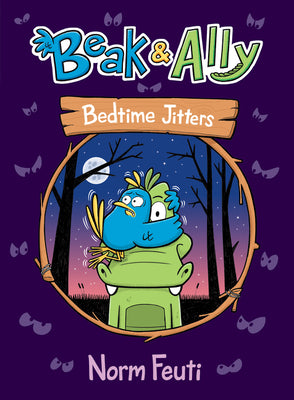 Book cover for Beak & Ally #2: Bedtime Jitters