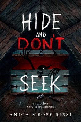 Book cover for Hide and Don't Seek: And Other Very Scary Stories