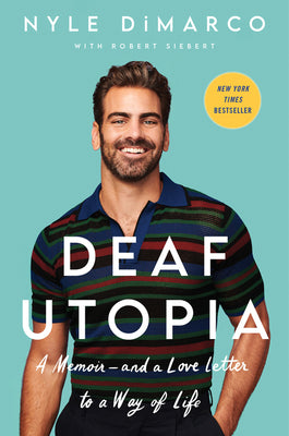 Book cover for Deaf Utopia: A Memoir--And a Love Letter to a Way of Life