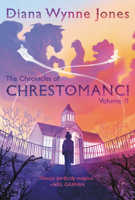 Book cover for The Chronicles of Chrestomanci, Vol. II