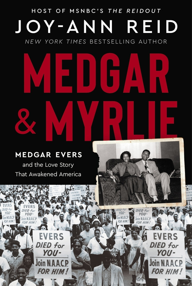 Book cover for Medgar and Myrlie: Medgar Evers and the Love Story That Awakened America
