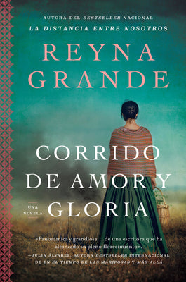 Book cover for A Ballad of Love and Glory / Corrido de Amor Y Gloria (Spanish Edition): Una Novela