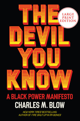 Book cover for The Devil You Know: A Black Power Manifesto