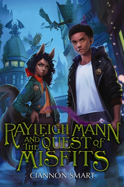 Book cover for Rayleigh Mann and the Quest of Misfits