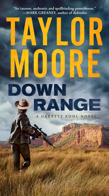 Book cover for Down Range: A Garrett Kohl Novel