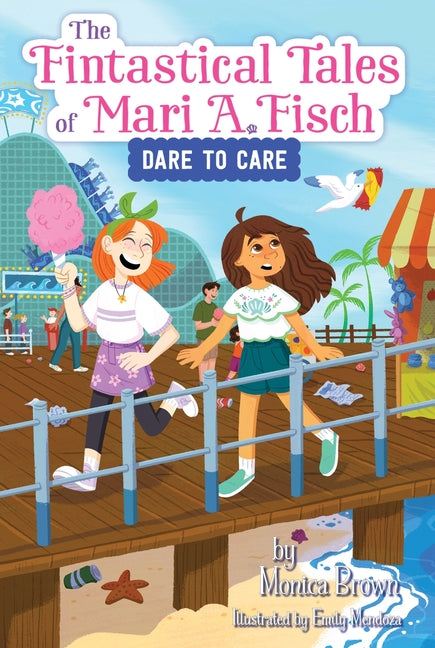 Book cover for Fintastical Tales of Mari A. Fisch #2: Dare to Care