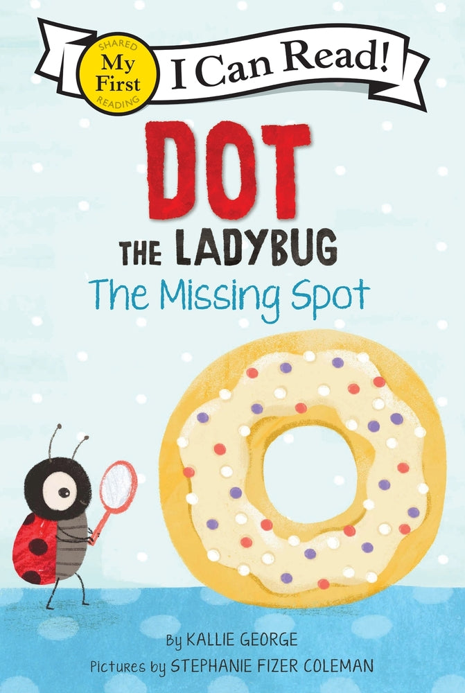 Book cover for Dot the Ladybug: The Missing Dot