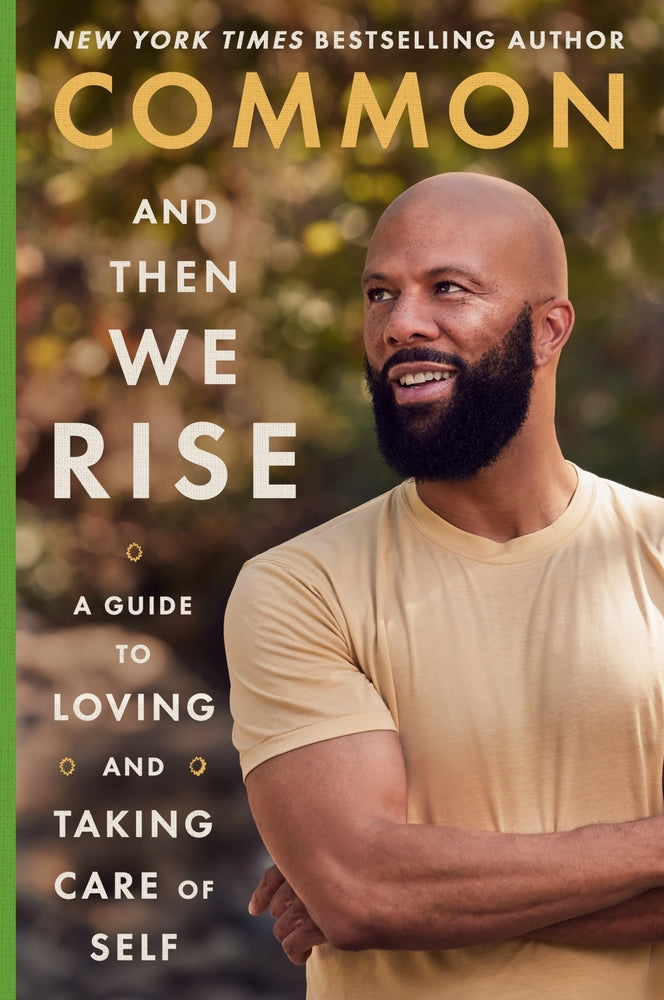 Book cover for And Then We Rise: A Guide to Loving and Taking Care of Self