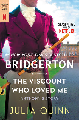 Book cover for The Viscount Who Loved Me [Tv Tie-In]: Bridgerton