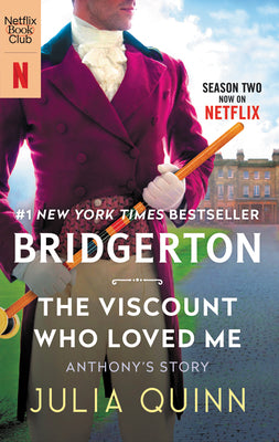 Book cover for The Viscount Who Loved Me [Tv Tie-In]: Bridgerton