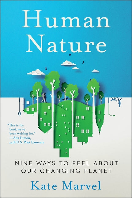 Book cover for Human Nature: Nine Ways to Feel about Our Changing Planet