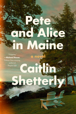 Book cover for Pete and Alice in Maine
