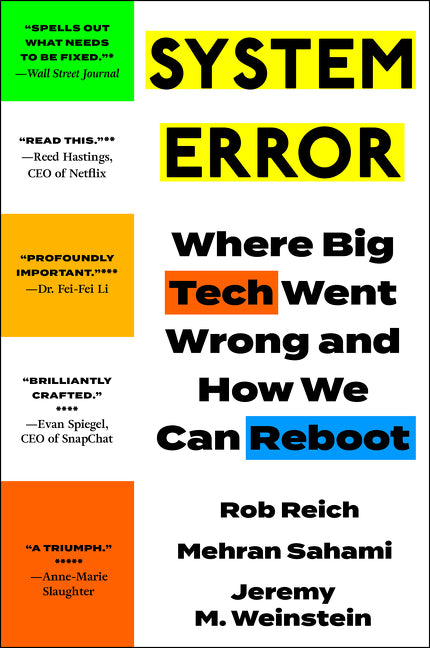 Book cover for System Error: Where Big Tech Went Wrong and How We Can Reboot