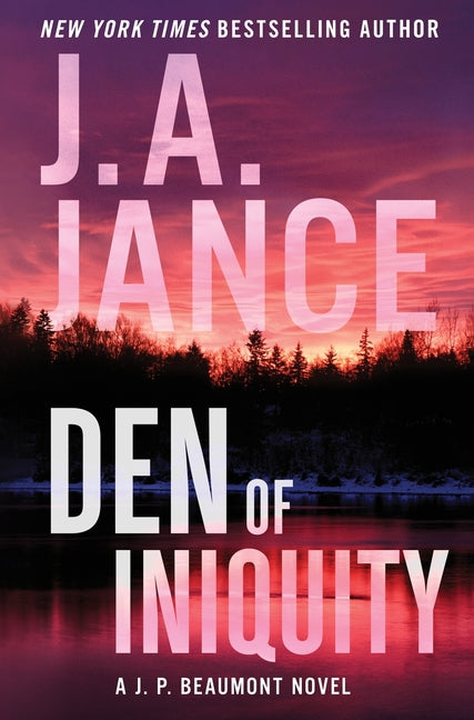Book cover for Den of Iniquity: A J. P. Beaumont Novel